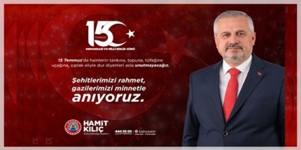 "Milletimiz Karanlık Geceyi Sarsılmaz İradesiyle Aydınlattı"
